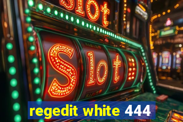 regedit white 444